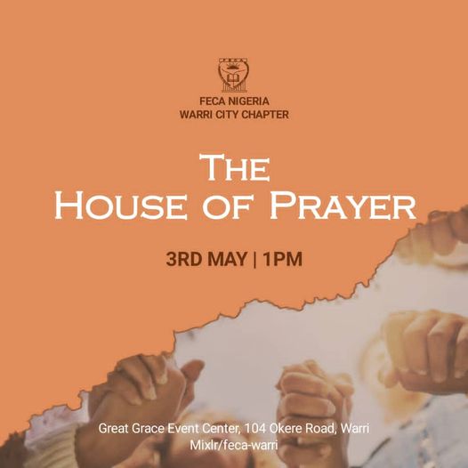 Warri Chapter set to hold The House of  Prayer